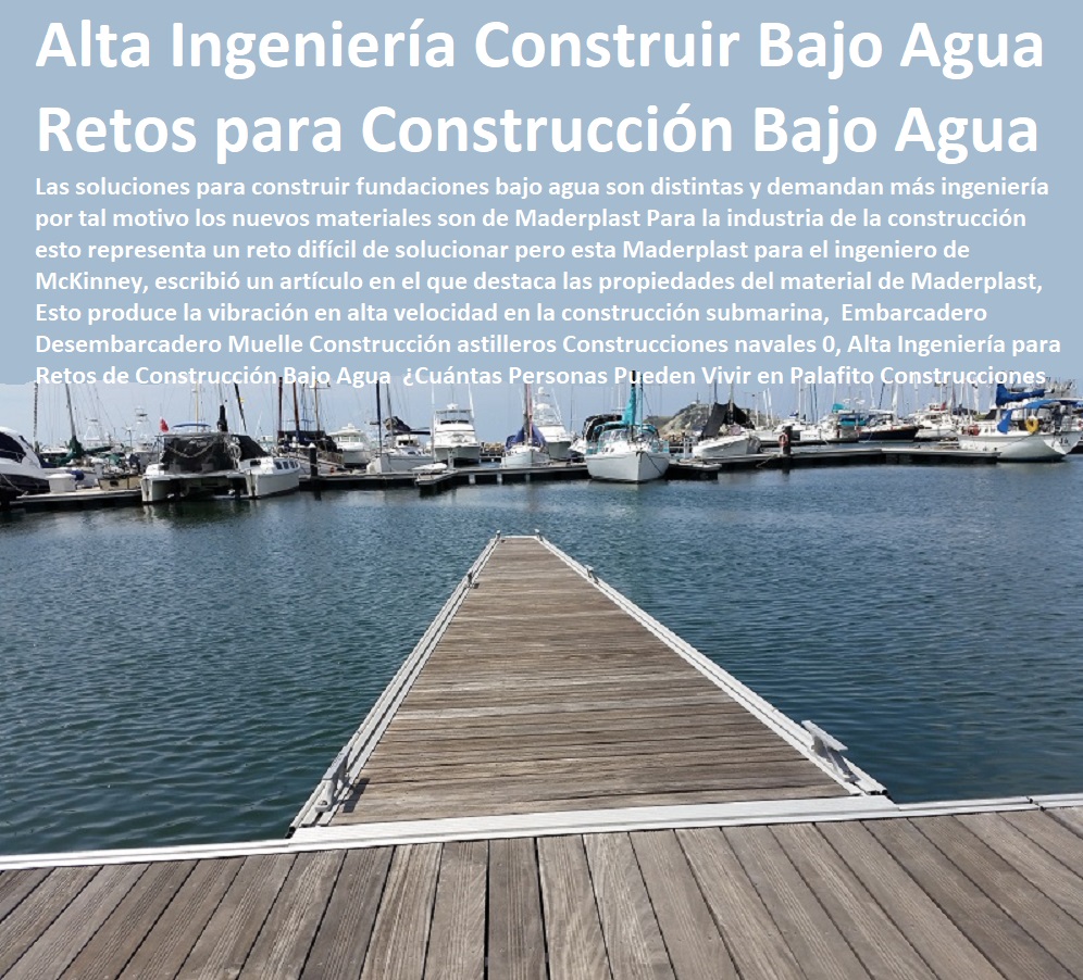 Embarcadero Desembarcadero Muelle Construcción astilleros Construcciones navales 0, Alta Ingeniería para Retos de Construcción Bajo Agua 0,, Muelles Marinos, Embarcaderos Flotantes, Puertos Marítimos y Fluviales, Pontones Fijos, Astilleros, Maderas, construcciones Marinas, Navieras, Malecones, Construcciones Submarinas Bajo e Agua, Construcción y Mantenimiento de Puertos y Desembarcaderos, Bases Náuticas, Defensas Marítimas para el Atraque Embarcaciones, Plataformas Flotantes, Terminales Portuarios,  ¿Cuántas Personas Pueden Vivir en Un Palafito 0, Para Qué Sirve Un Palafito Construcciones Embarcadero Desembarcadero Muelle Construcción astilleros Construcciones navales 0, Alta Ingeniería para Retos de Construcción Bajo Agua 0, ¿Cuántas Personas Pueden Vivir en Un Palafito 0, Para Qué Sirve Un Palafito Construcciones